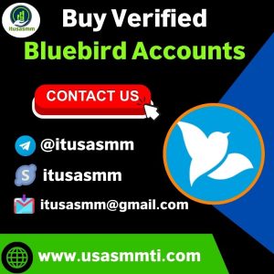 Buy Verified Bluebird Accounts